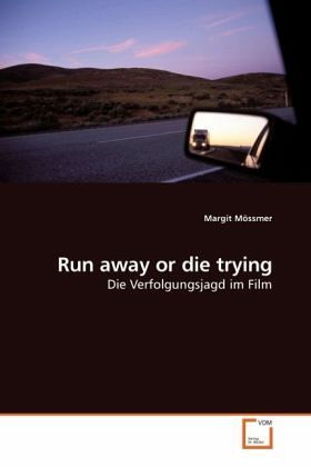 moessmer-Run-away-or-die-trying