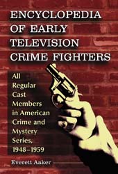 aaker-Encyclopedia-of-Early-Television-Crime-Fighters.jpg