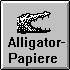 Die Alligatorpapiere.