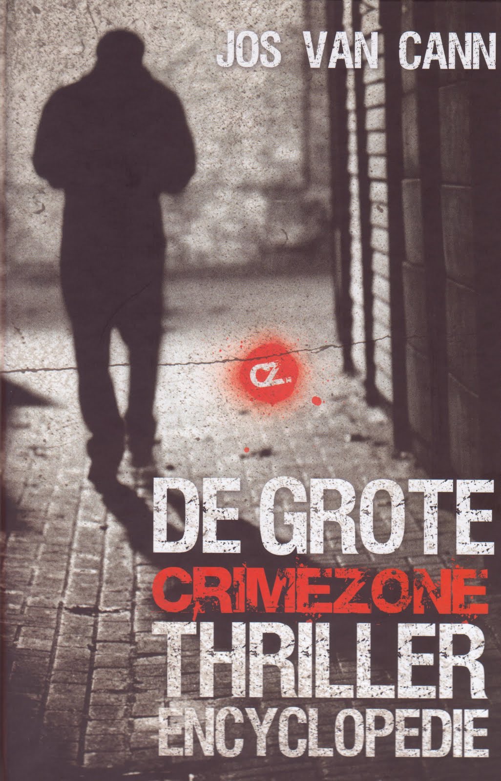 cann-De-Grote-Crimezone-Thriller-Encyclopdie