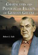 characters_and_plots_in_the_fiction_of_graham_greene