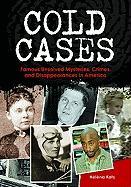 cold_cases_famous_unsolved_mysteries_crimes_and_disappearances_in_america