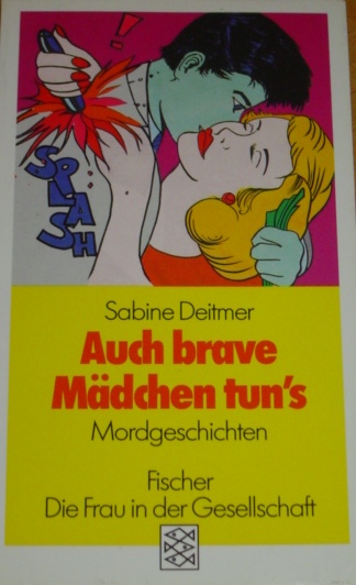 deitmer-Auch-brave-Maedchen-tuns