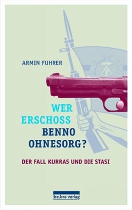 fuehrer-Wer-erschoss-Benno-Ohnesorg