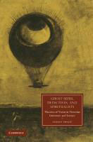 ghost_seers_detectives_and_spiritualists_theories_of_vision_in_victorian_literature_and_science