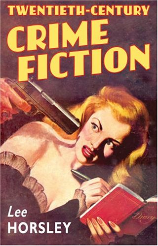 horsley-Twentieth-Century-Crime-Fiction.jpg