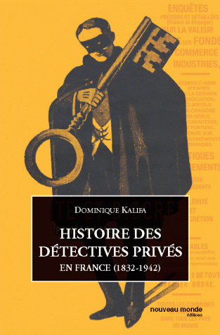kalifa-Histoire-des-detectives-prives-en-France