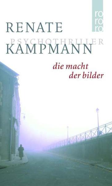 kampmann-die-macht-der-bilder-rororo2005.jpg