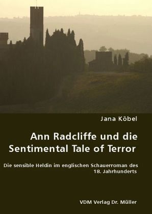 koebel-Ann-Radcliff-und-die-Sentimental-Tale-of-Terror