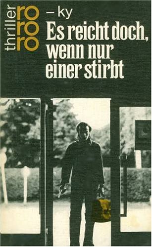 ky-Es-reicht-doch-wenn-nur-einer-stirbt