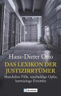  Otto, Hans-Dieter: Das Lexikon der Justizirrtuemer.