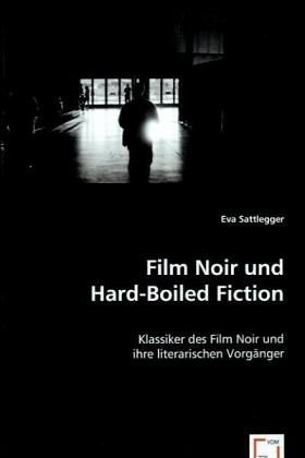 sattlegger-Film-Noir-und-Hard-Boiled-Fiction