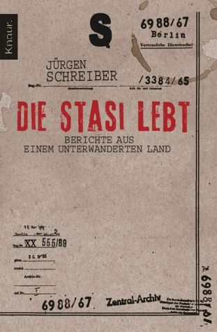 schreiber-Die-Stasi-lebt