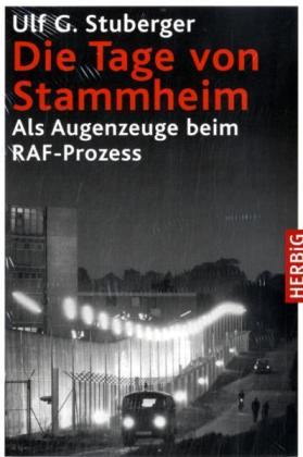 stuberger-die-tage-von-stammheim