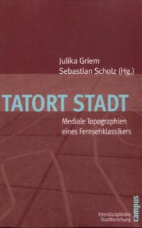 tatort_stadt_interdisziplinaere_stadtforschung_band_6.jpg