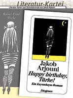 wicke-Jakob-Arjouni-Happy-birthday-Tuerke